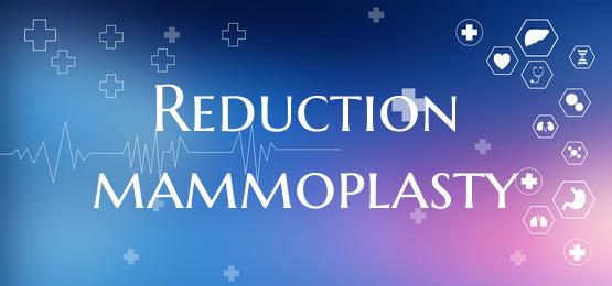 Reduction mammoplasty